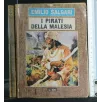 I PIRATI DELLA MALESIA