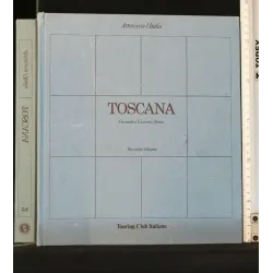ATTRAVERSO L'ITALIA TOSCANA VOL. 2