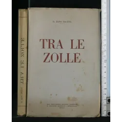 TRA LE ZOLLE