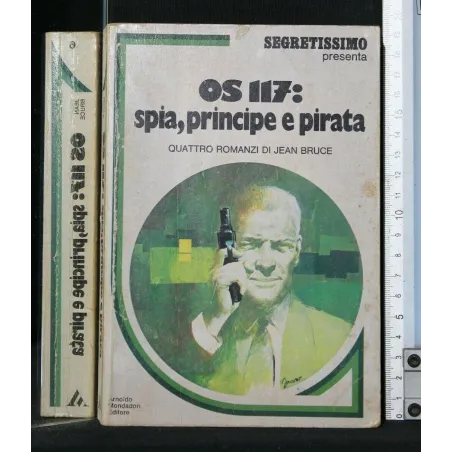 OS 117: SPIA, PRINCIPE E PIRATA