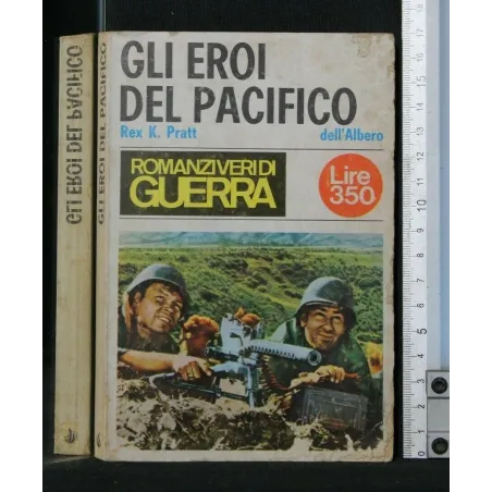 GLI EROI DEL PACIFICO