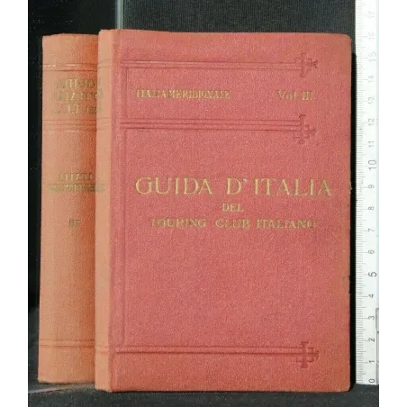 GUIDA D'ITALIA DEL TCI ITALIA MERIDIONALE VOL. 3