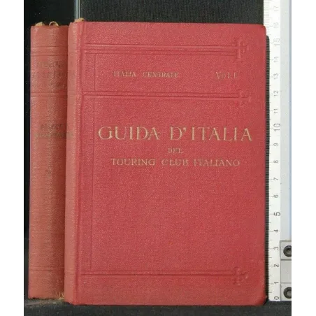 GUIDA D'ITALIA DEL TCI ITALIA CENTRALE VOL. 1