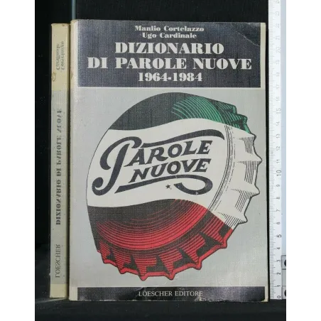 DIZIONARIO DI PAROLE NUOVE 1964-1984