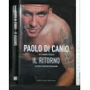 IL RITORNO UN ANNO VISSUTO PERICOLOSAMENTE