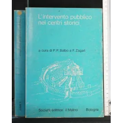 L'INTERVENTO PUBBLICO NEI CENTRI STORICI