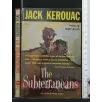THE SUBTERRANEANS