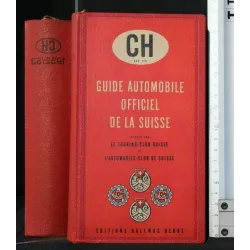 GUIDE AUTOMOBILE OFFICIEL DE LA SUISSE