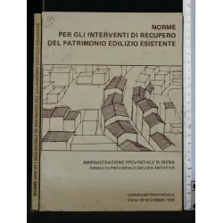 NORME PER GLI INTERVENTI DI RECUPERO DEL PATRIMONIO EDILIZIO