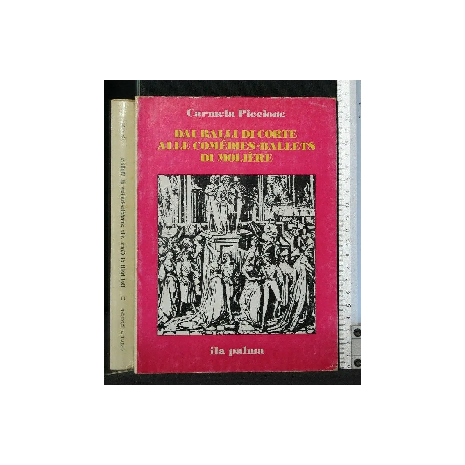DAI BALLI DI CORTE ALLE COMEDIES-BALLETS DI MOLIERE