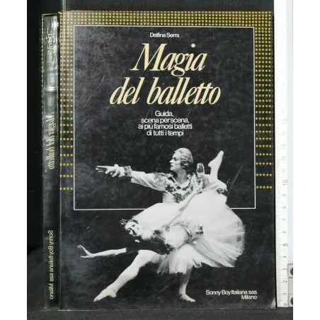 MAGIA DEL BALETTO