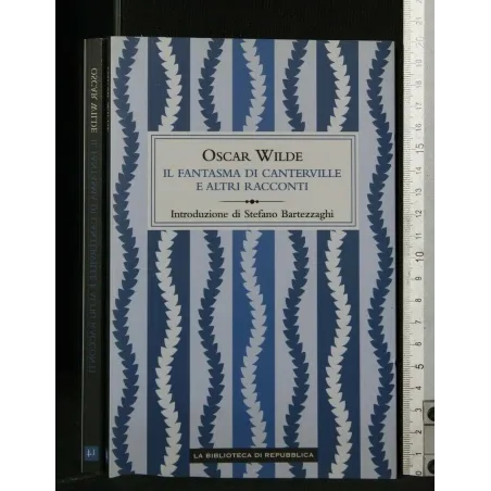 IL FANTASMA DI CANTERVILLE E ALTRI RACCONTI