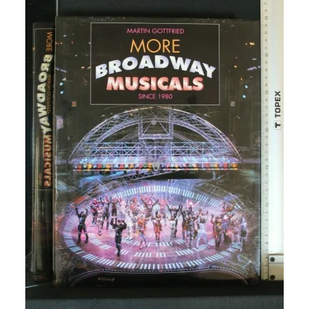 MORE BROADWAY MUSICALS SINCE 1980