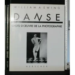 DANSE CHEF - D'OEUVRE DE LA PHOTOGRAPHIE