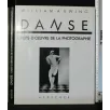 DANSE CHEF - D'OEUVRE DE LA PHOTOGRAPHIE