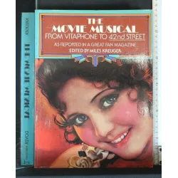 THE MOVIE MUSICAL FROM VITAPHONE TO 42ND STREET