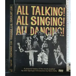 ALL TALKING! ALL SINGING! ALL DANCING!