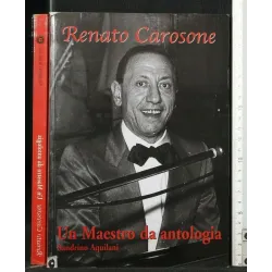 RENATO CAROSONE UN MAESTRO DA ANTOLOGIA