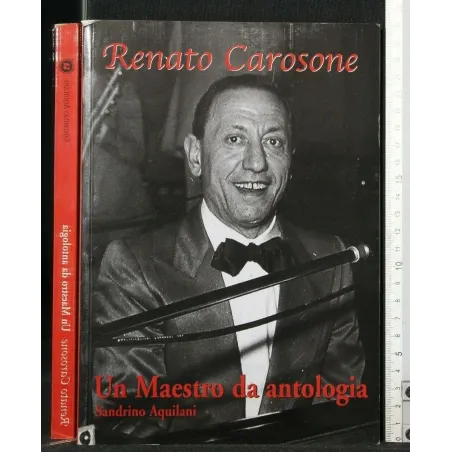 RENATO CAROSONE UN MAESTRO DA ANTOLOGIA