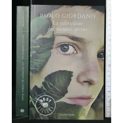 LA SOLITUDINE DEI NUMERI PRIMI