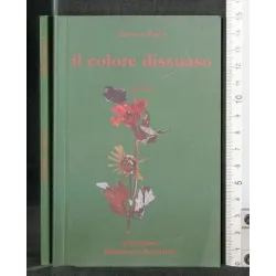 IL COLORE DISSUASO POESIE