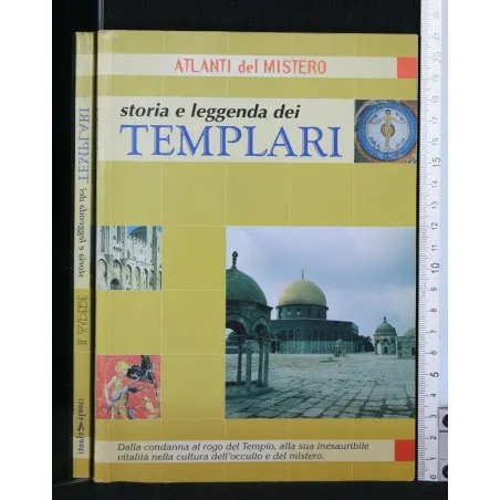 ATLANTI DEL MISTERO STORIA E LEGGENDA DEI TEMPLARI