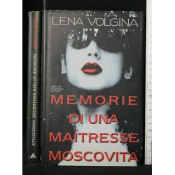 MEMORIE DI UNA MAITRESSE MOSCOVITA