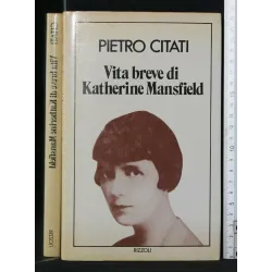 VITA BREVE DI KATHERINE MANSFIELD