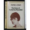 VITA BREVE DI KATHERINE MANSFIELD