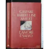 L'AMORE E' SALVO