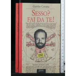 SESSO? FAI DA TE!