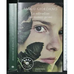 LA SOLITUDINE DEI NUMERI PRIMI