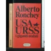 USA URSS I GIGANTI MALATI