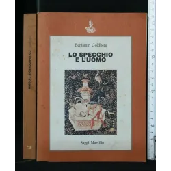 LO SPECCHIO E L'UOMO