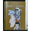 DANTE E DINTORNI