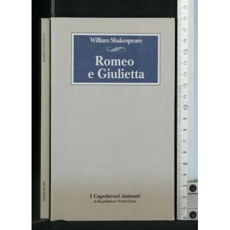 ROMEO E GIULIETTA