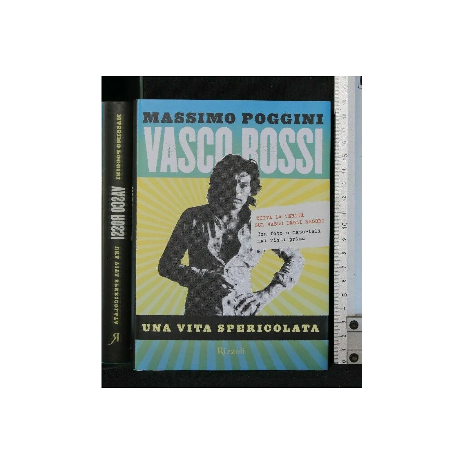 VASCO ROSSI UNA VITA SPERICOLATA