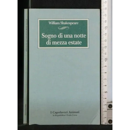SOGNO DI UNA NOTTE DI MEZZA ESTATE
