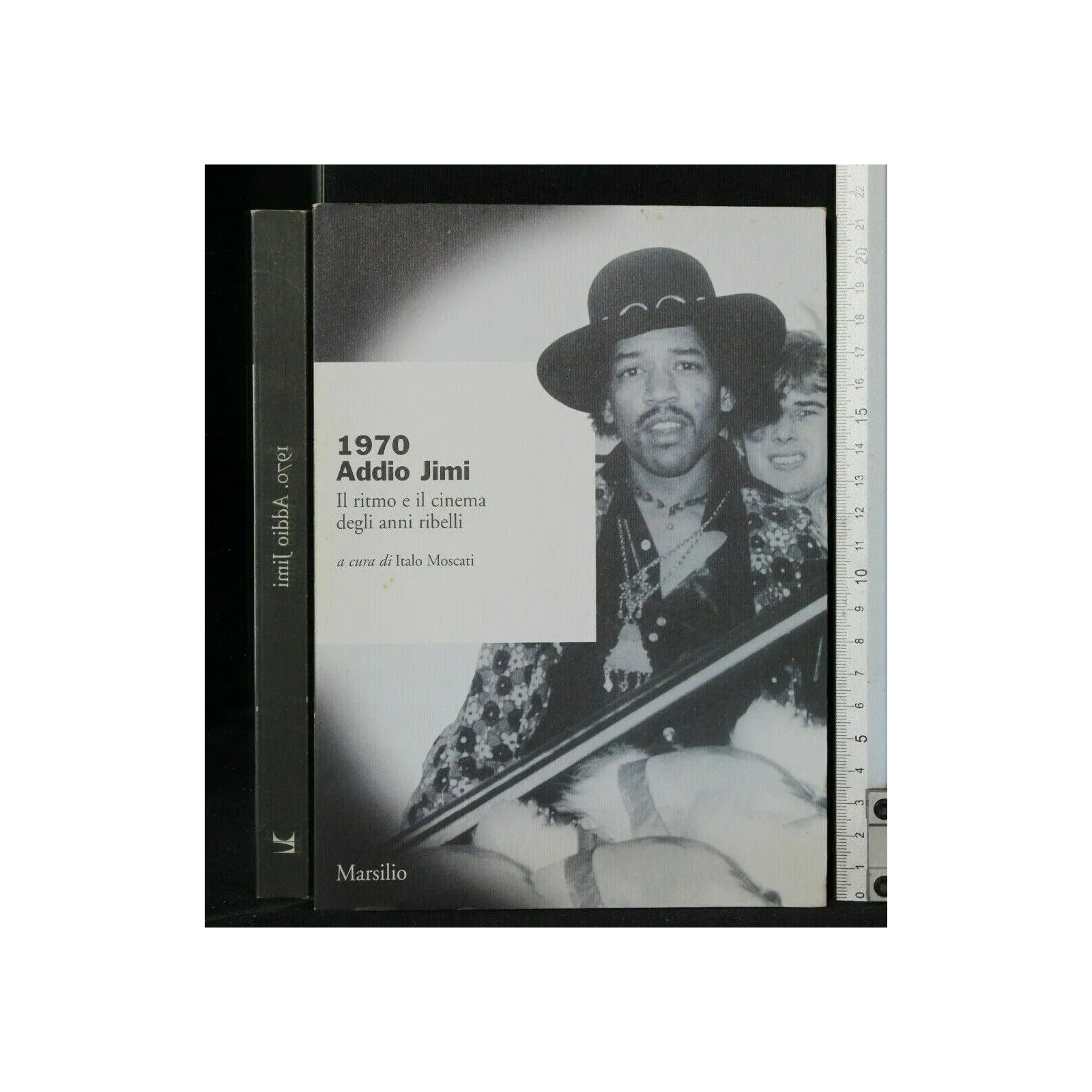 1970 ADDIO JIMI IL RITMO E IL CINEMA DEGLI ANNI RIBELLI