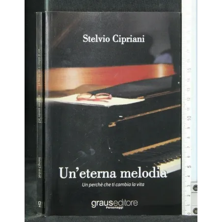 UN'ETERNA MELODIA