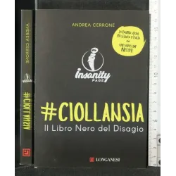 CIOLLANSIA IL LIBRO NERO DEL DISAGIO