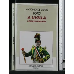 A LIVELLA POESIE NAPOLETANE