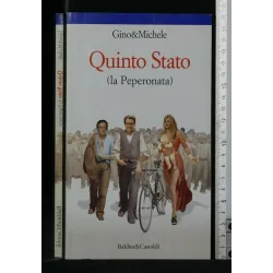 QUINTO STATO (LA PEPERONATA)