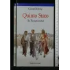 QUINTO STATO (LA PEPERONATA)