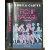 FIGLIE SAGGE