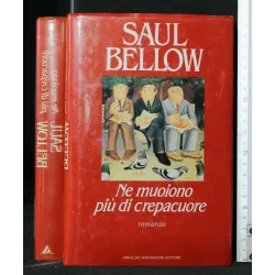 NE MUOIONO PIU' DI CREPACUORE