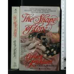 THE SHAPE OF LOVE