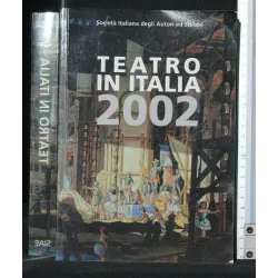 TEATRO IN ITALIA 2002