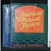 AMERICAN MUSICAL THEATRE A CHRONICLE