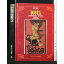 I LIBRETTI D'OPERA TOSCA